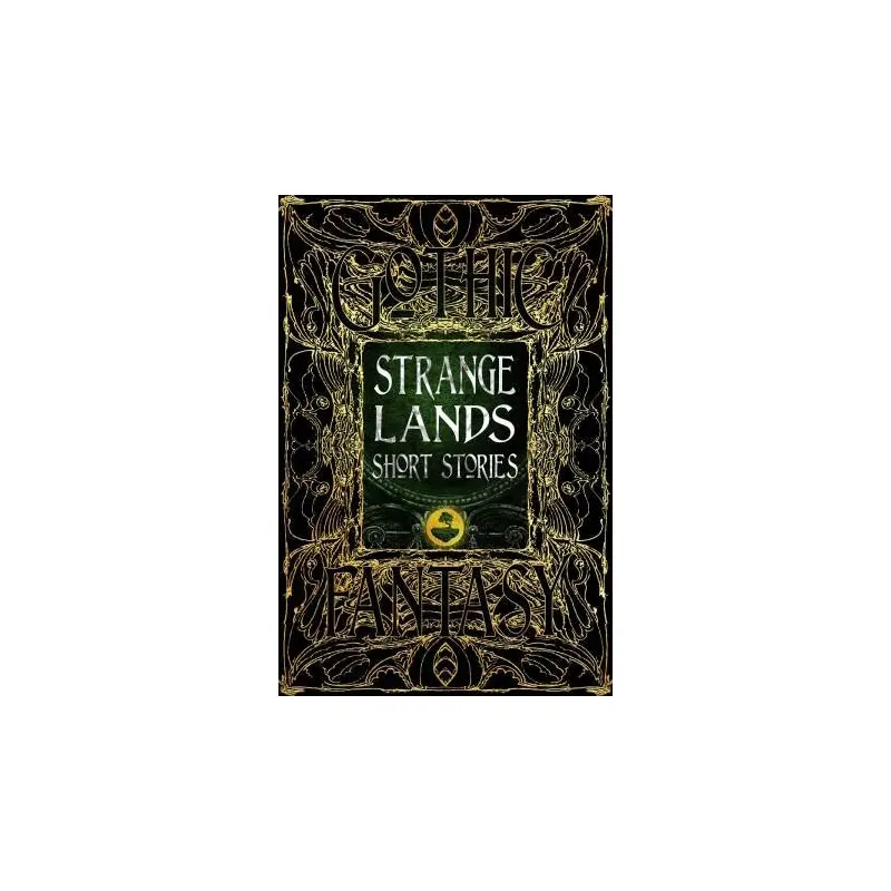 Strange Lands Short Stories: Thrilling Tales