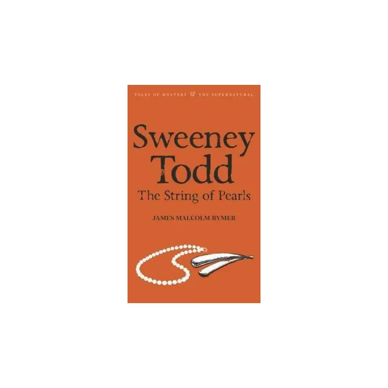 Sweeney Todd: The String Of Pearls