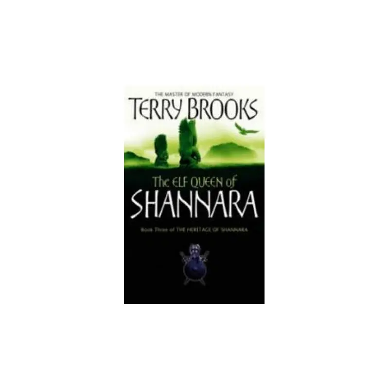 The Elf Queen Of Shannara