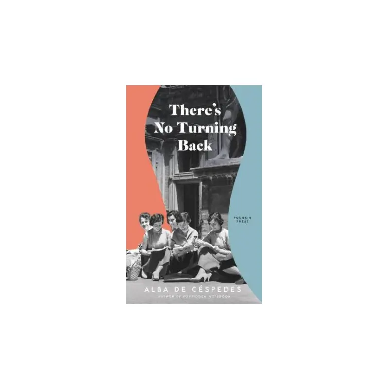 There's No Turning Back