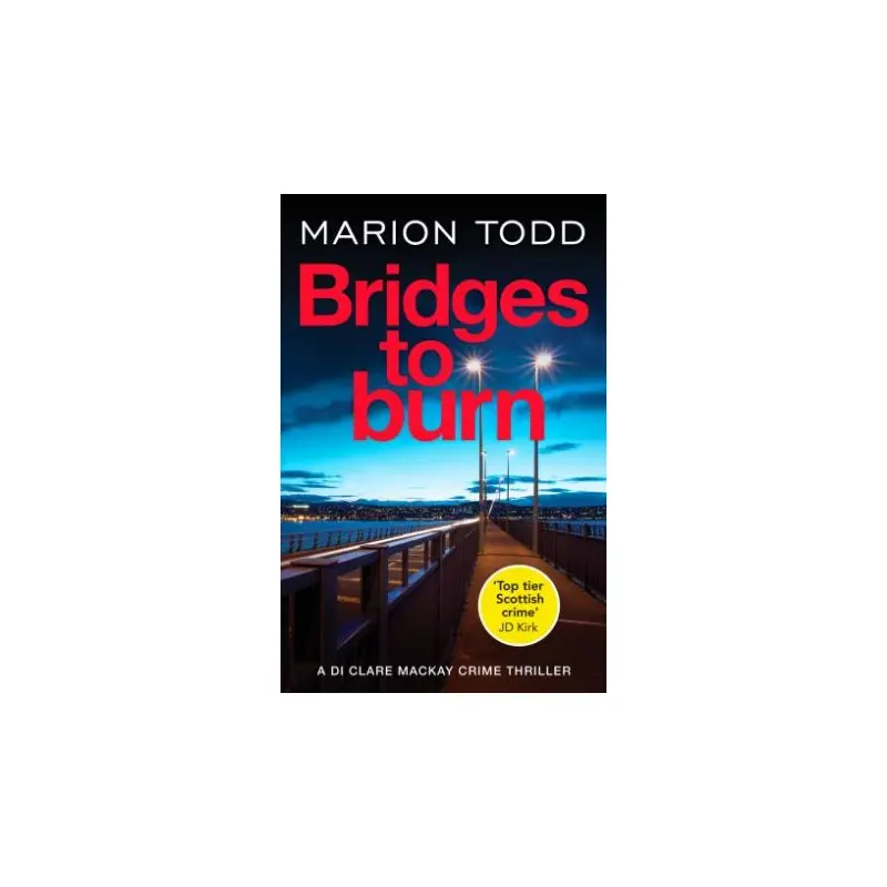 Bridges to Burn