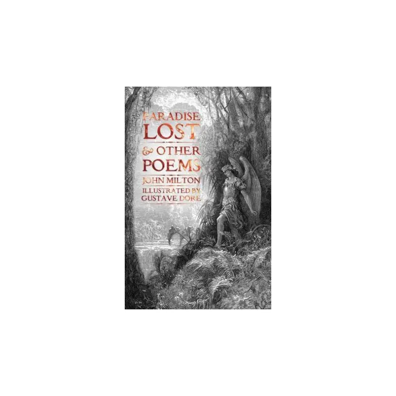 Paradise Lost & Other Poems