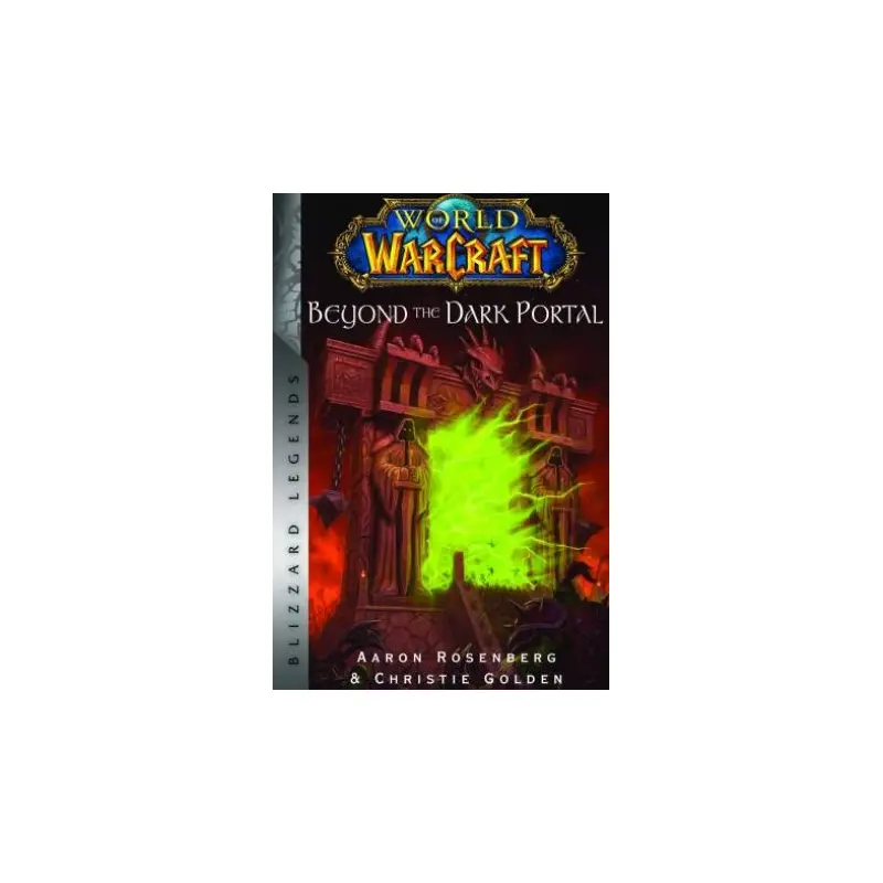 World Of Warcraft: Beyond The Dark Portal