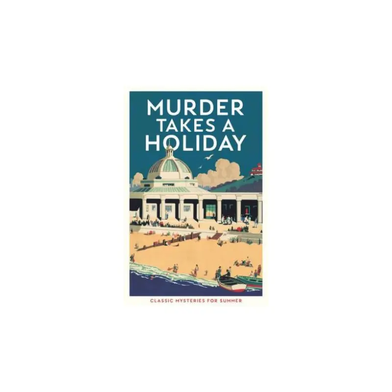 Murder Takes A Holiday