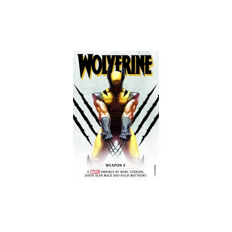 Wolverine: Weapon X Omnibus