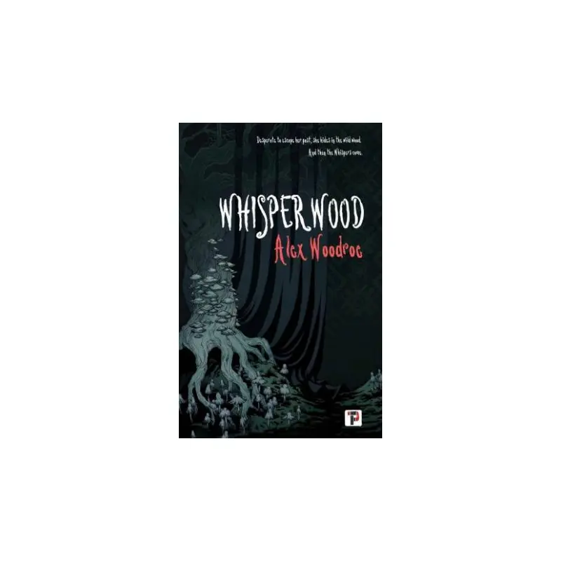 Whisperwood