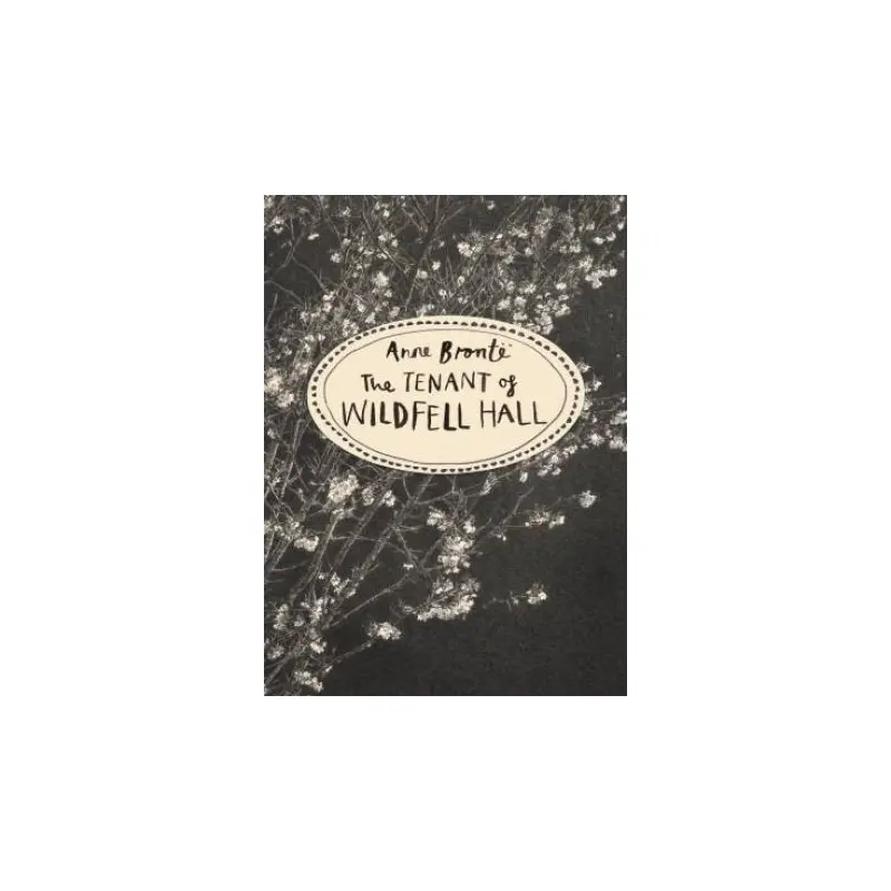 Vintage Classsics: Tenant of Wildfell Hall