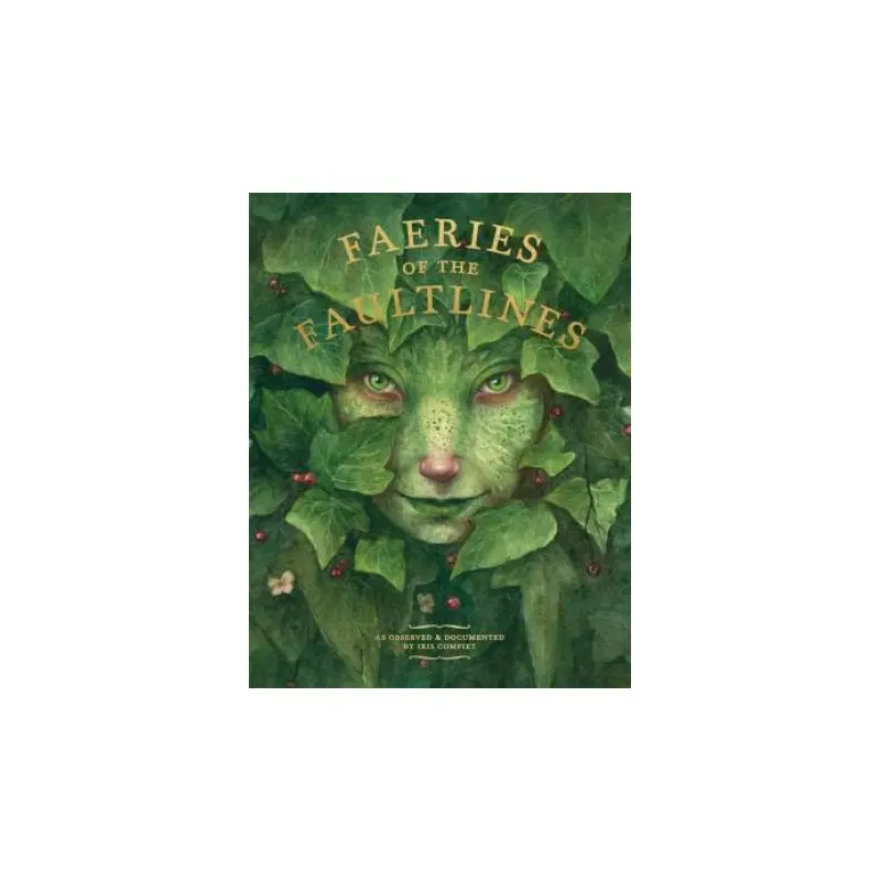 Faeries Of The Faultlines