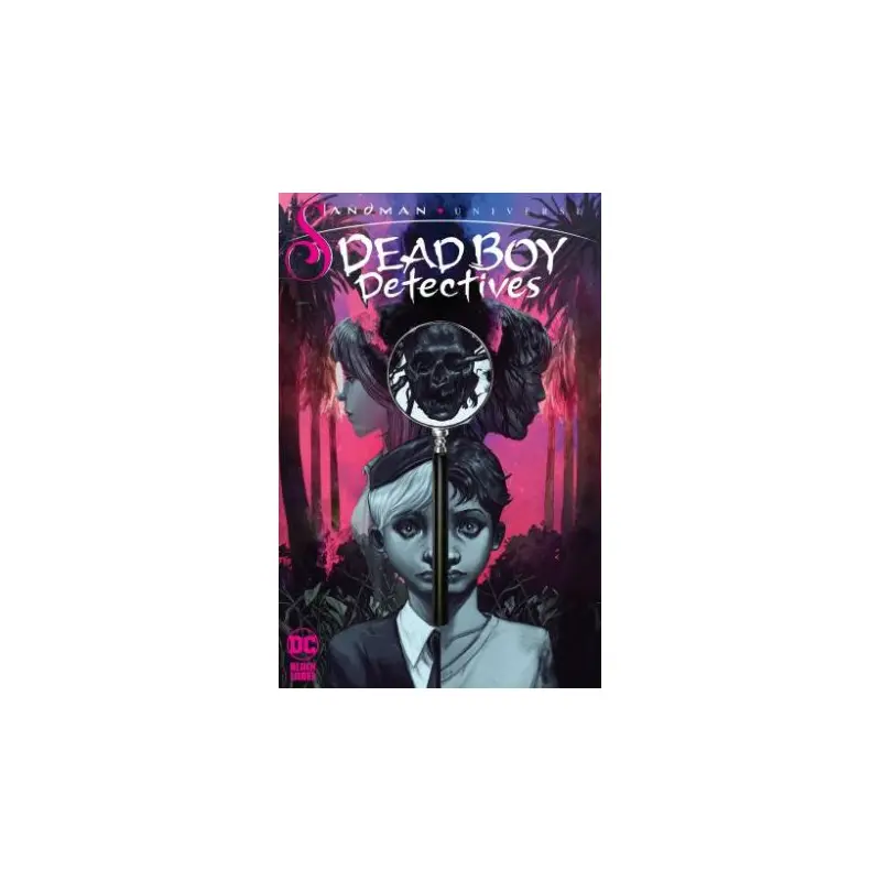 The Sandman Universe Dead Boy Detectives