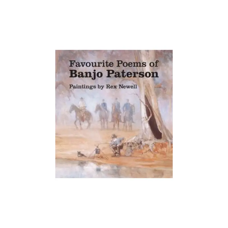 Favourite Poems Of Banjo Paterson