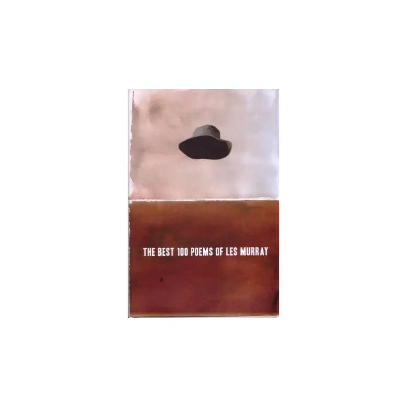The Best 100 Poems Of Les Murray