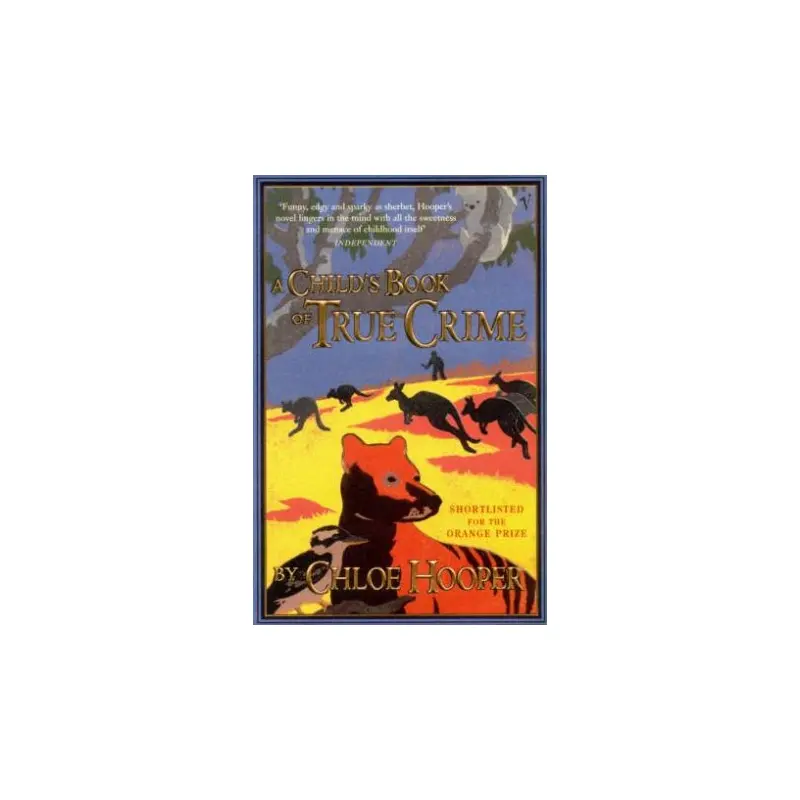 A Child's Book Of True Crime