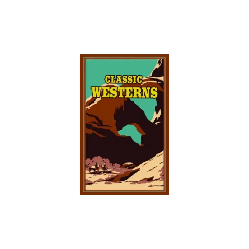 Classic Westerns