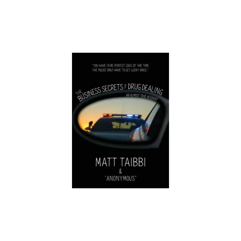 The Business Secrets Of Drug Dealing