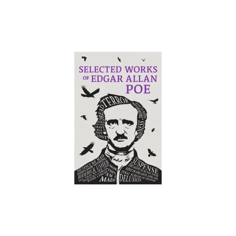 Selected Works Of Edgar Allan Poe
