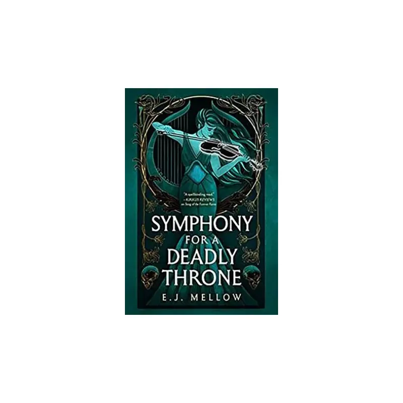 Symphony for a Deadly Throne
