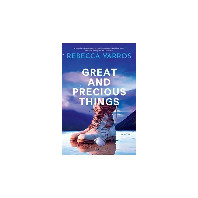 Great And Precious Things