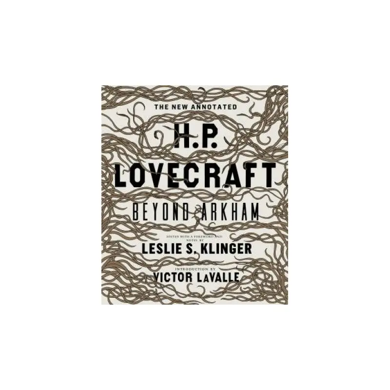 The New Annotated H.P. Lovecraft: Beyond Arkham