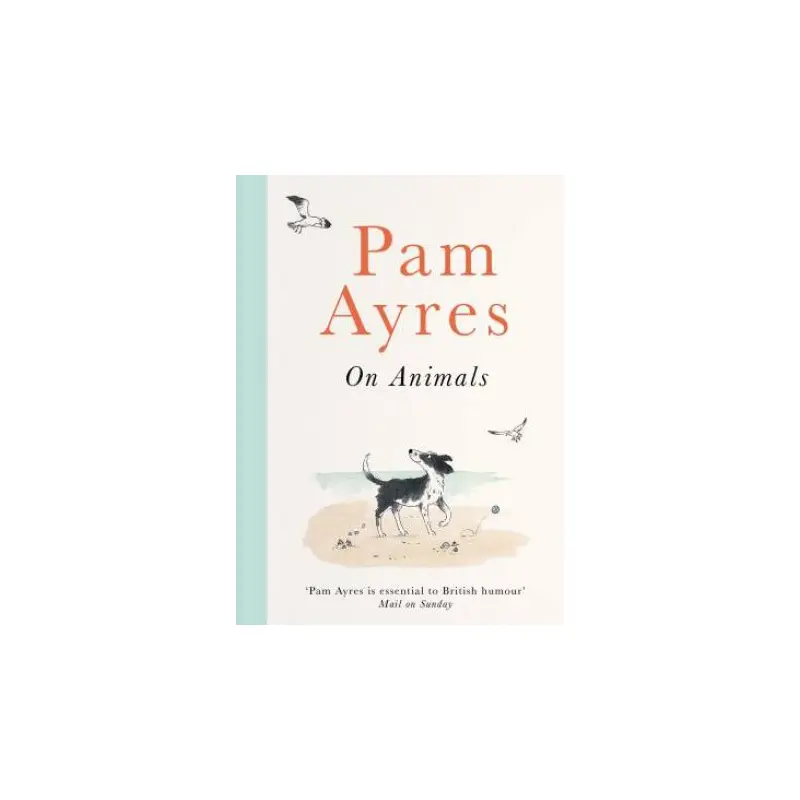Pam Ayres On Animals