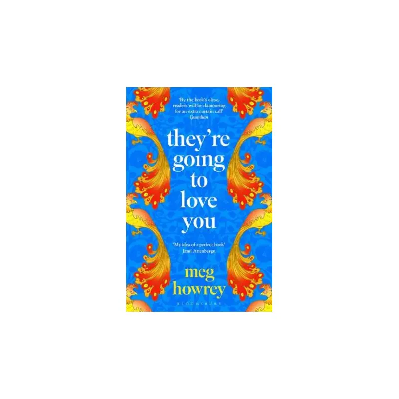 They're Going to Love You