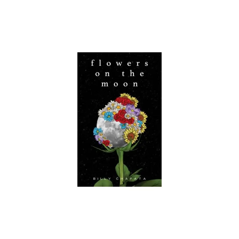 Flowers On The Moon