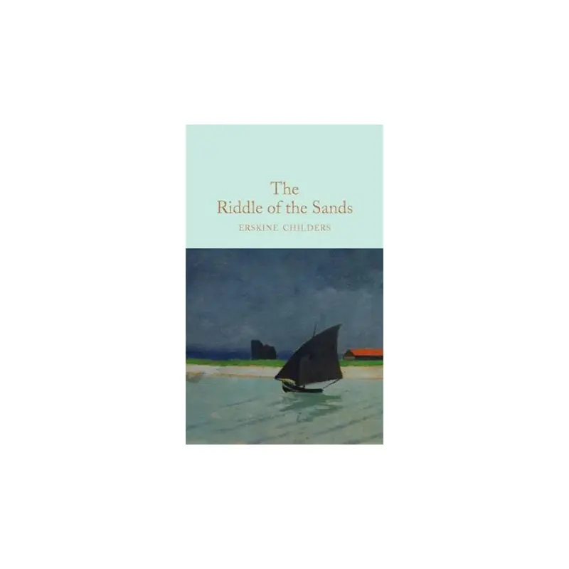 The Riddle of the Sands