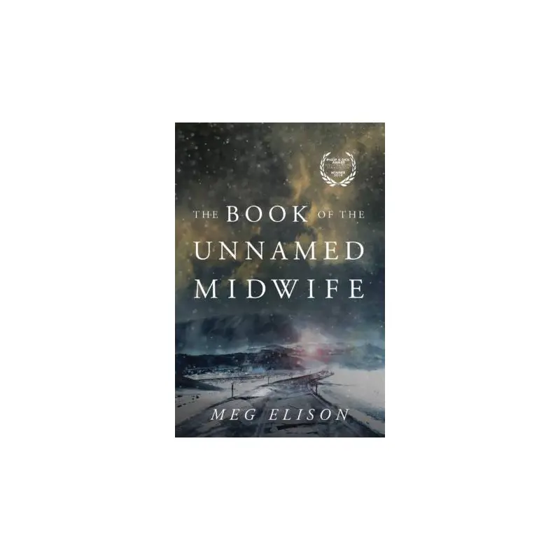 The Book Of The Unnamed Midwife
