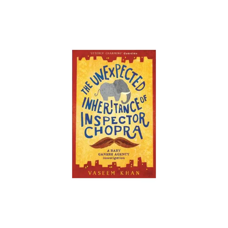 The Unexpected Inheritance Of Inspector Chopra