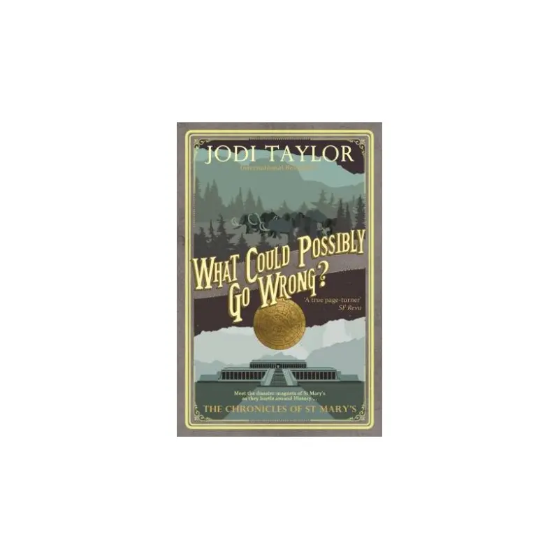 What Could Possibly Go Wrong?