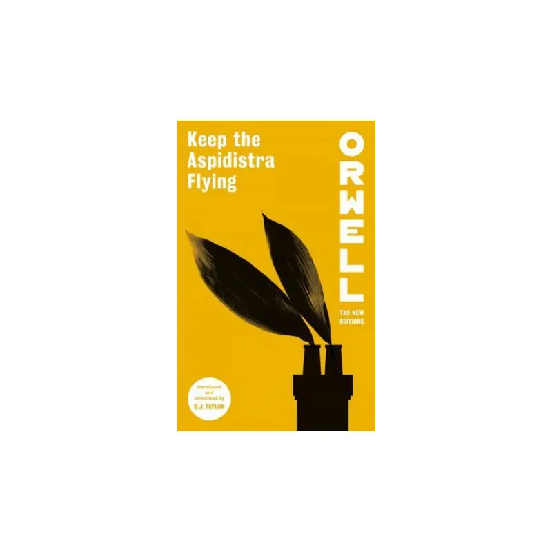 Keep The Aspidistra Flying