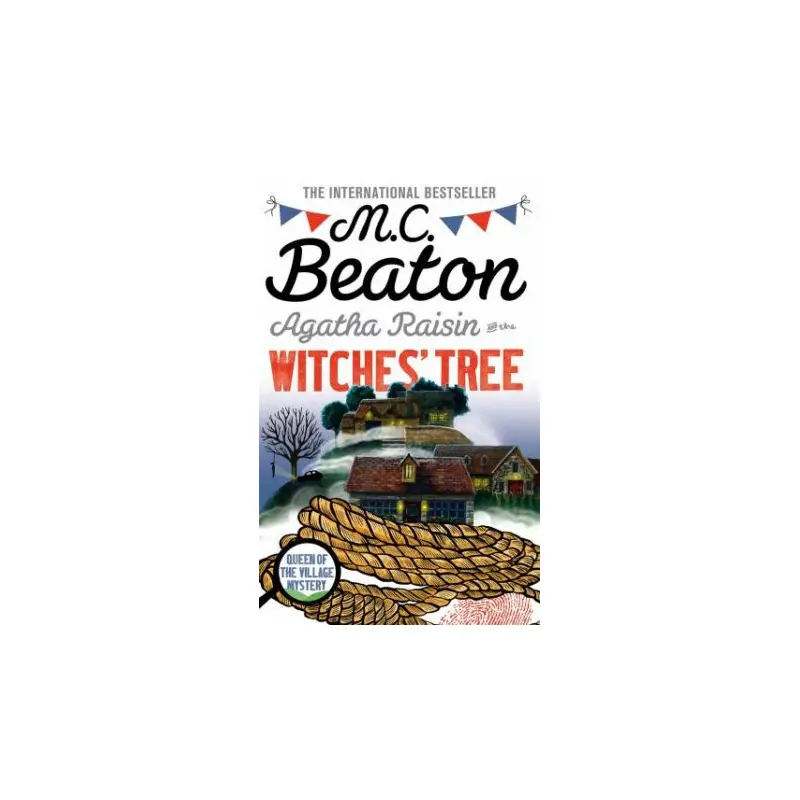 Agatha Raisin And The Witches' Tree
