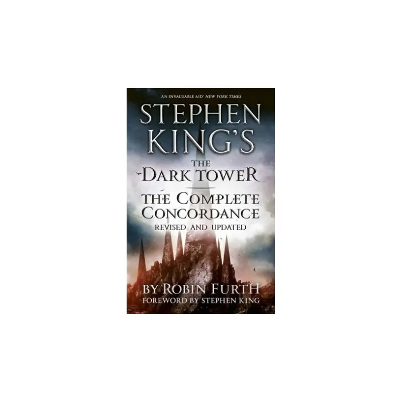 Stephen King's The Dark Tower: The Complete Concordance