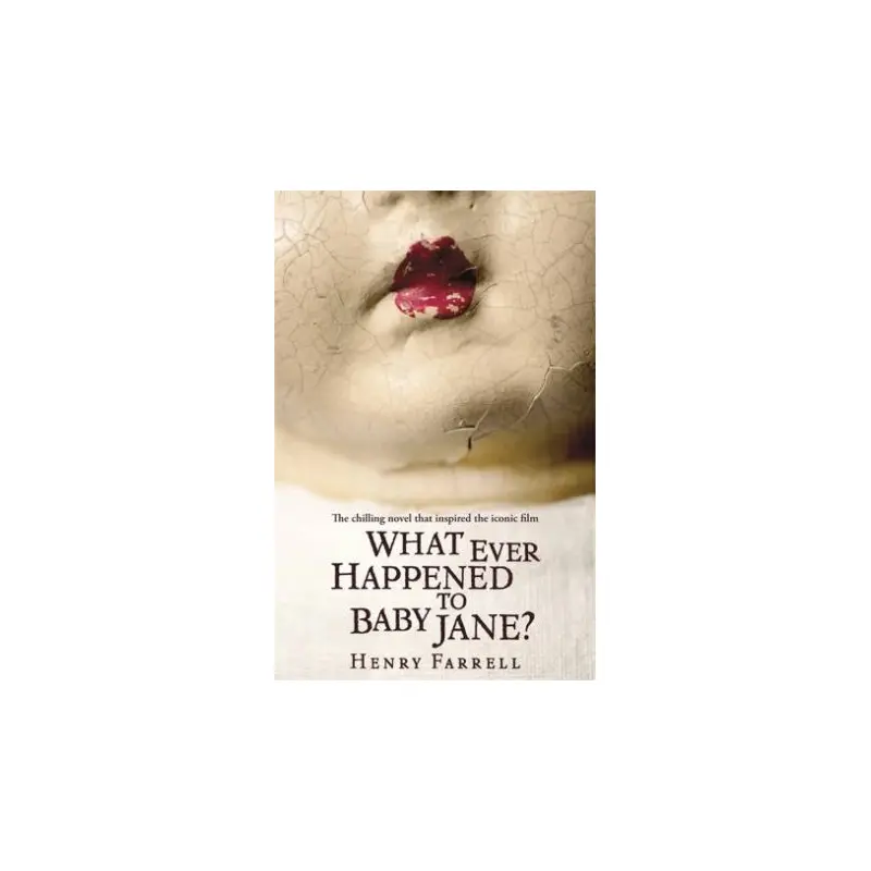 What Ever Happened to Baby Jane?