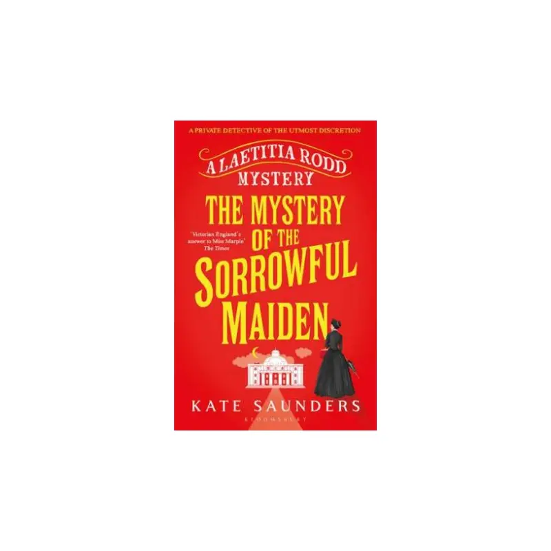 The Mystery Of The Sorrowful Maiden