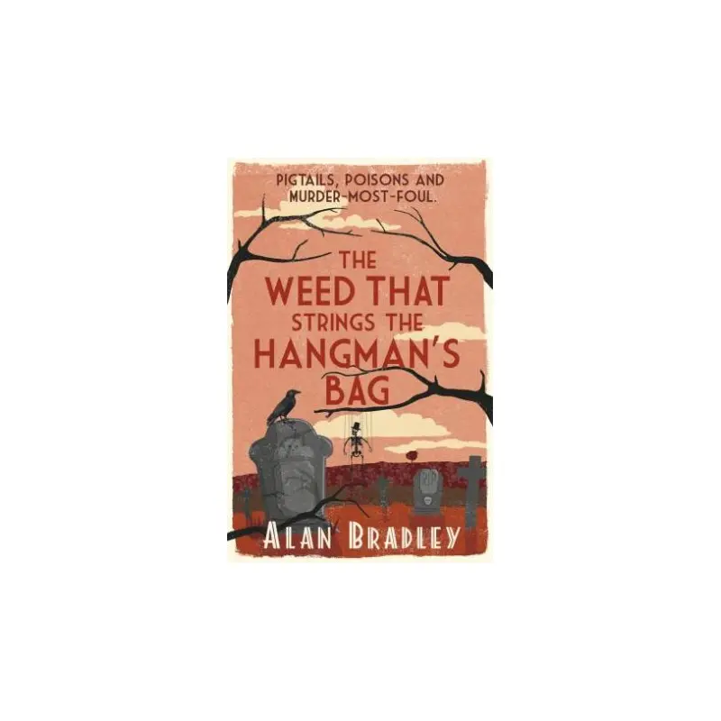 The Weed That Strings The Hangman's Bag