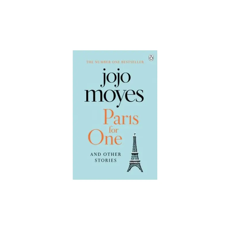 Paris For One And Other Stories