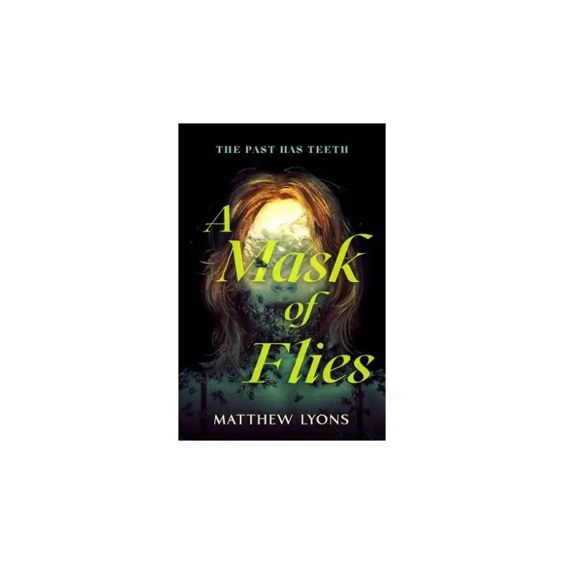 A Mask of Flies