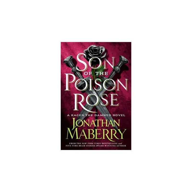 Son Of The Poison Rose