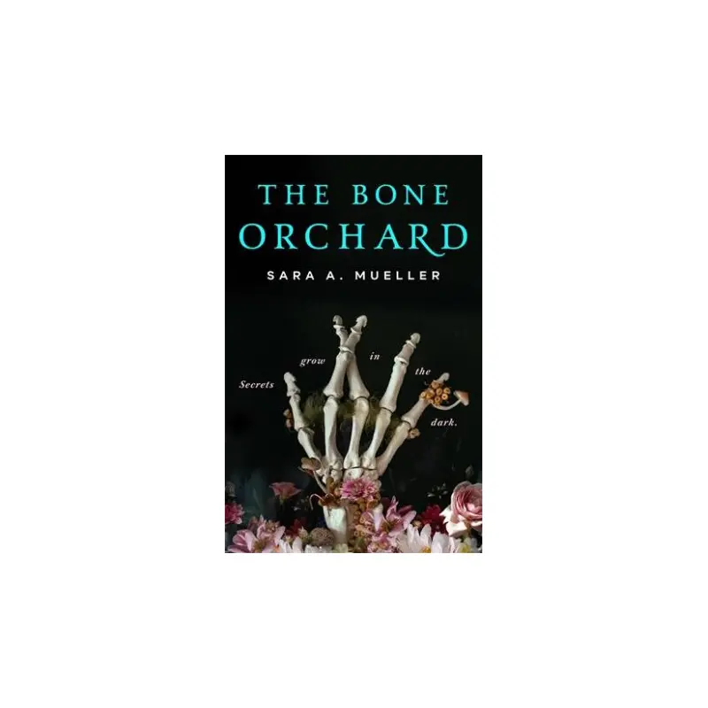 The Bone Orchard