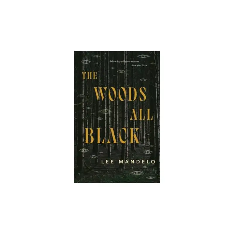 The Woods All Black