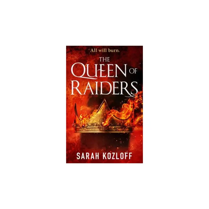 The Queen Of Raiders