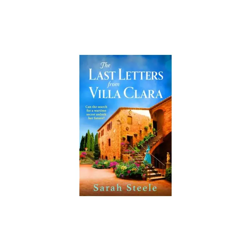 The Last Letters from Villa Clara