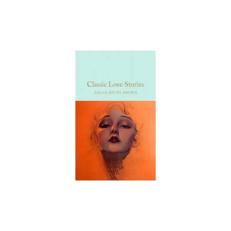Classic Love Stories