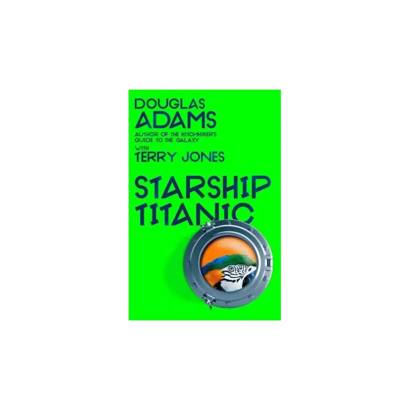 Douglas Adams's Starship Titanic