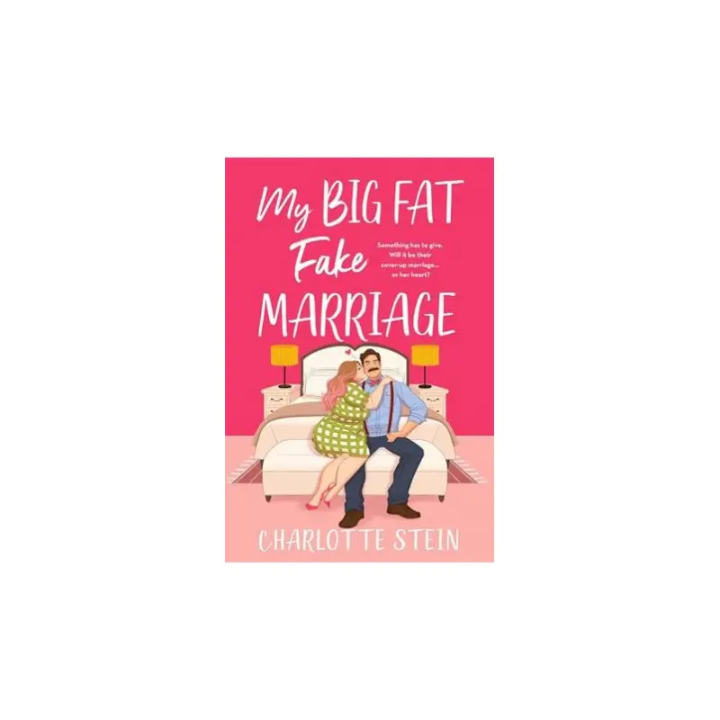 My Big Fat Fake Marriage