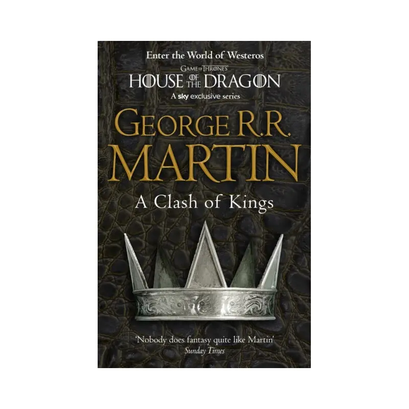 A Clash of Kings : Book 2