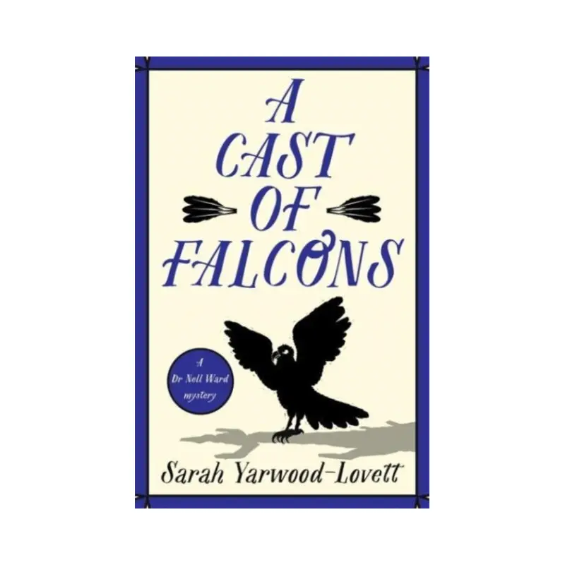 A Cast of Falcons : An unputdownable British cozy murder mystery