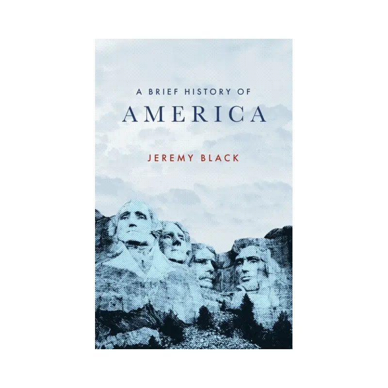 A Brief History of America