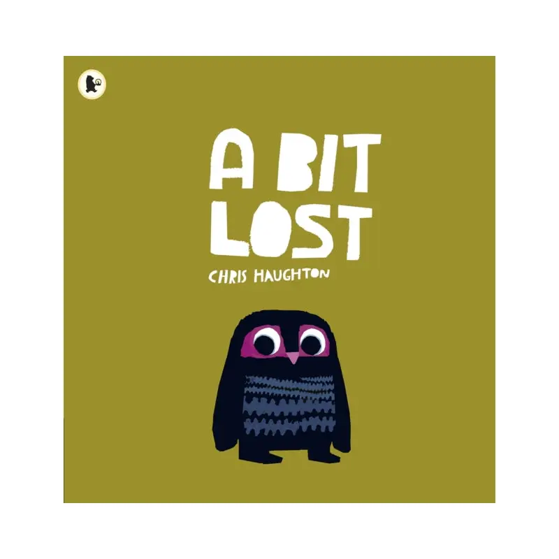 A Bit Lost : The internationally bestselling classic featuring a charming little owl from a multi award-winning author-illustrator