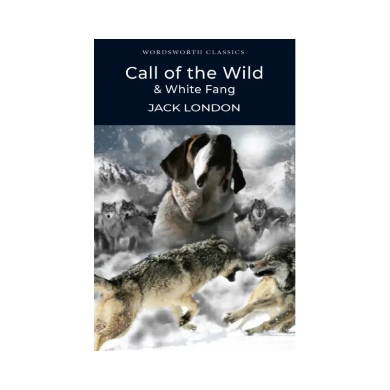 Call of the Wild & White Fang